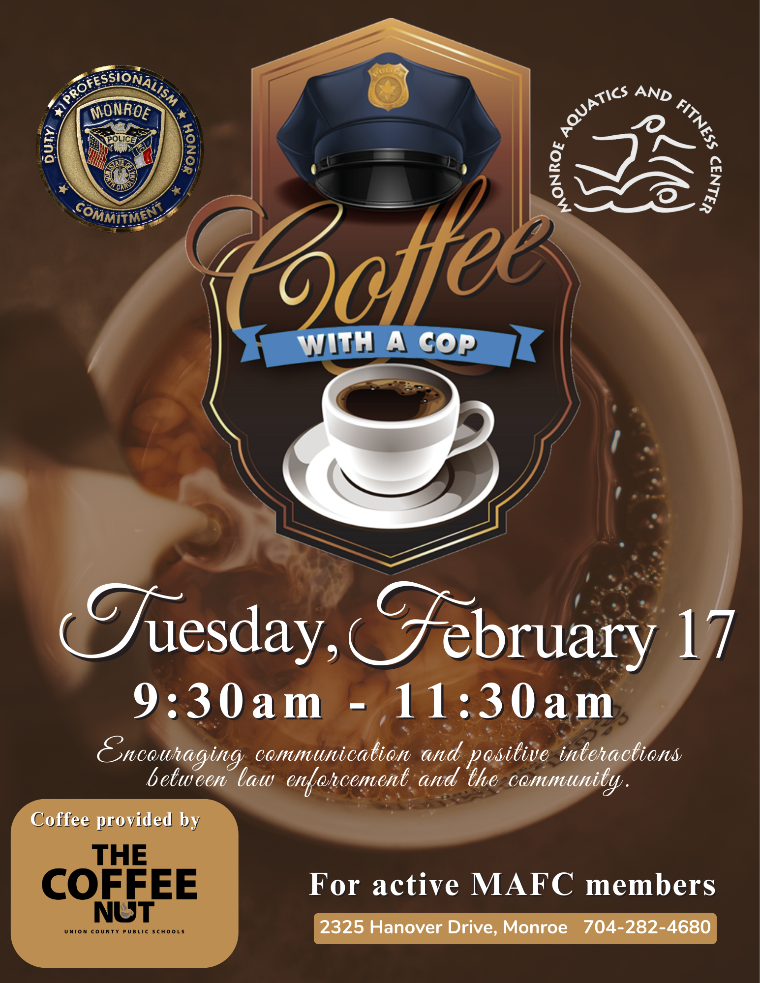 Coffee with a Cop is February 17 from 9:30 a.m. to 11:30 a.m.
